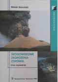 Środowiskowe zagrożenia zdrowia Inne wyzwania
