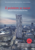 Z polskim w świat podręcznik  do nauki języka polskiego jako obcego