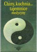 Chiny, kuchnia.. tajemnice medycyny