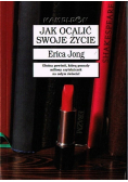 Jak ocalić swoje życie?