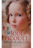 Krucha jak lód