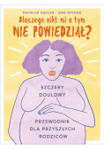 Dlaczego nikt mi tego nie powiedział