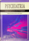 Psychiatria Podręcznik dla studiów medycznych