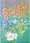 Poradnik plantatora ziół
