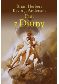 Kroniki Diuny Paul z Diuny