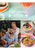 Przy jednym stole 100 przepisów z mięsem i wegańskich