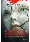 Popsute Zabawki