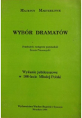 Wybór dramatów  Reprint z 1894 r.