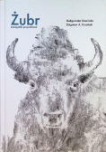 Żubr monografia przyrodnicza