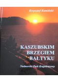 Kaszubskim brzegiem Bałtyku