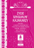 Życie seksualne kajakarzy zapiski z badań terenowych podczas spływów rzeką Narew, Supraśl, Bug, Biebrza i Czarna Hańcza