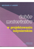 Dobór materiałów w projektowaniu inżynierskim