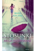 Stosunki mega przerywane