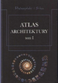 Atlas Architektury tom 1