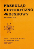 Przegląd historyczno - wojskowy
