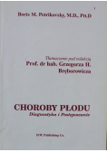 Choroby płodu Diagnostyka i postępowanie