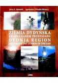 Ziemia dydyńska kraina sanem przepasana