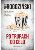 Po trupach do celu