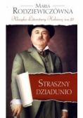 Klasyka Literatury Kobiecej Tom 21 Straszny Dziadunio