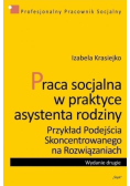 Praca socjalna w praktyce asystenta rodziny