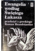Ewangelia według Świętego Łukasza