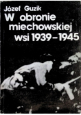 W obronie miechowskiej wsi 1939 - 1945