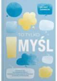 To tylko myśl