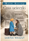 Czas ucieczki Matki Rzeszy Tom 2