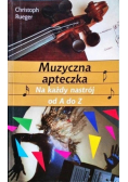 Muzyczna apteczka Na każdy nastrój od A do Z