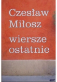 Wiersze ostatnie