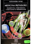 Medycyna przyszłości