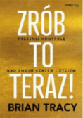 Zrób to teraz!