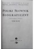 Polski słownik Biograficzny Tom XLIII