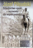 Dziedzictwo epoki - wyzwania dla współczesności
