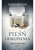Pieśń odkupienia - Seria Kronik Tom 2