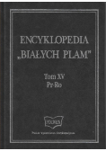 Encyklopedia białych plam Tom XV