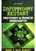 Zapomniany restart Przygody w świecie