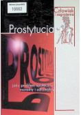 Prostytucja jako problem społeczny, moralny i zdrowotny