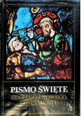 Pismo Święte Starego i Nowego Testamentu Tom 1