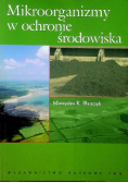 Mikroorganizmy w ochronie środowiska