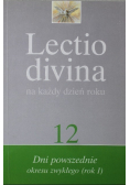 Lectio divina na każdy dzień roku Tom 12 Dni powszednie okresu zwykłego (rok I)
