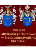 Mielżyńscy i Turnowie w kręgu starożytników XIX wieku