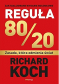 Reguła 80/20  Zasada która odmienia świat