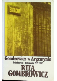 Gombrowicz w Argentynie 1939 - 1963