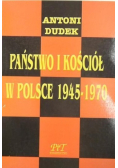 Państwo i kościół w Polsce 1945-1970