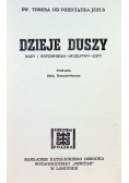 Dzieje duszy. Rady i wspomnienia - modlitwy - listy