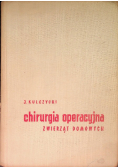 Chirurgia operacyjna zwierząt domowych
