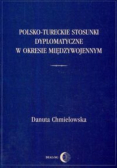 Polsko Tureckie stosunki dyplomatyczne w okresie międzywojennym