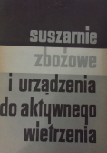 Suszarnie zbożowe i urządzenia do aktywnego wietrzenia