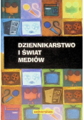 Dziennikarstwo i świat mediów
